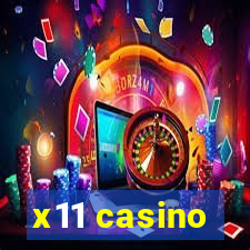 x11 casino